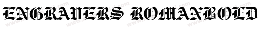 ENGRAVERS ROMANBOLD BT字体转换